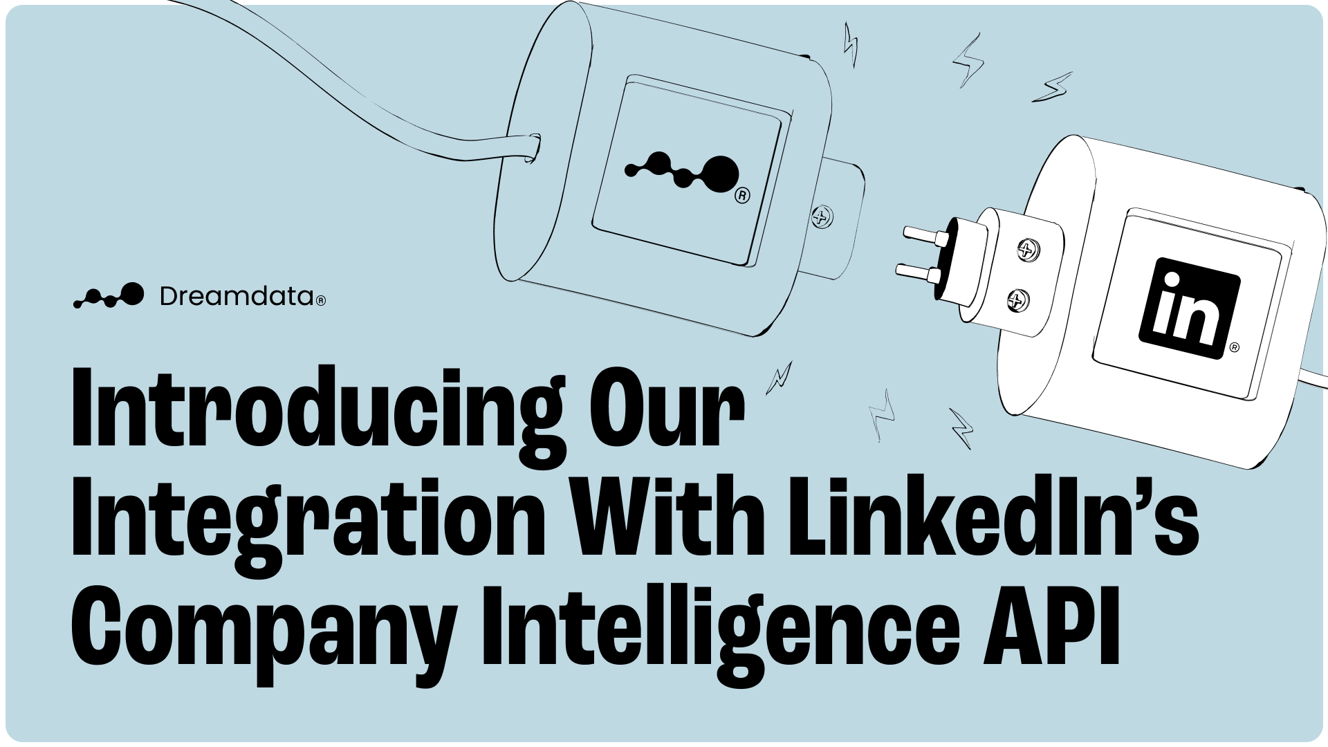 Introducing Dreamdata’s Integration With LinkedIn’s Company Intelligence API