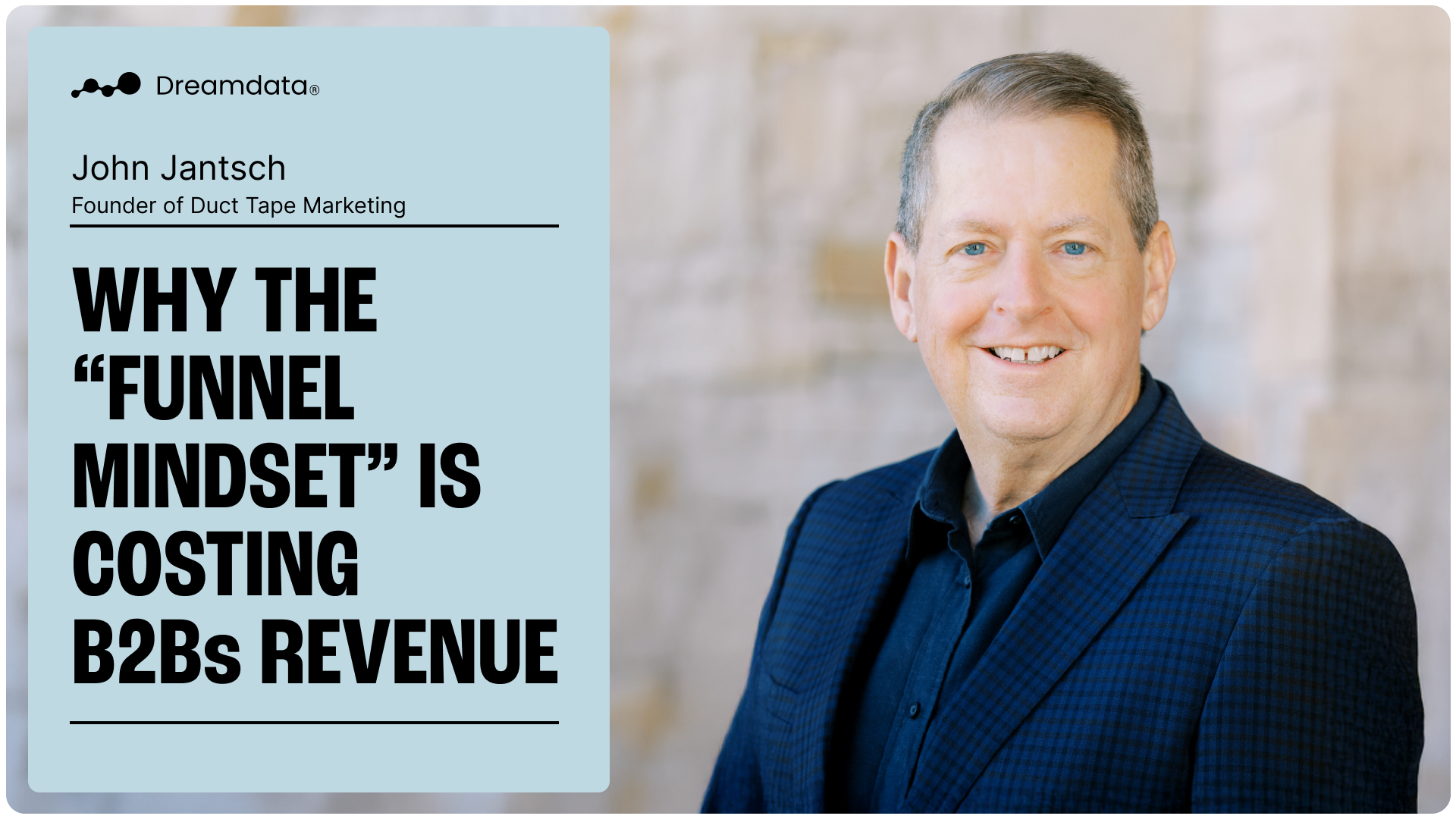 Why the “Funnel Mindset” is Costing B2Bs Revenue