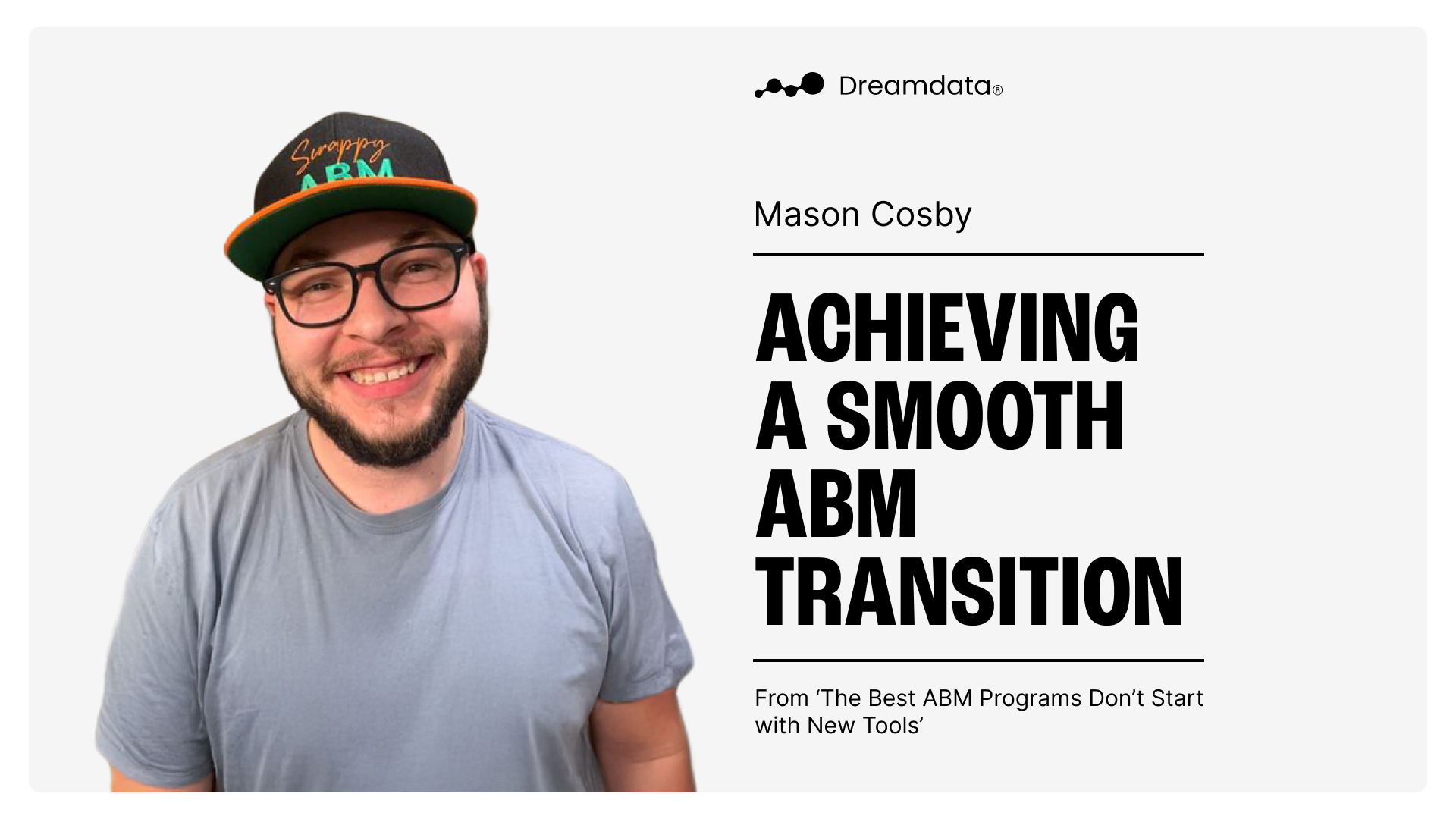 The Best ABM Programs Don’t Start with New Tools — Dreamdata