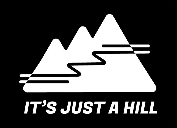 It&#39;s Just A Hill