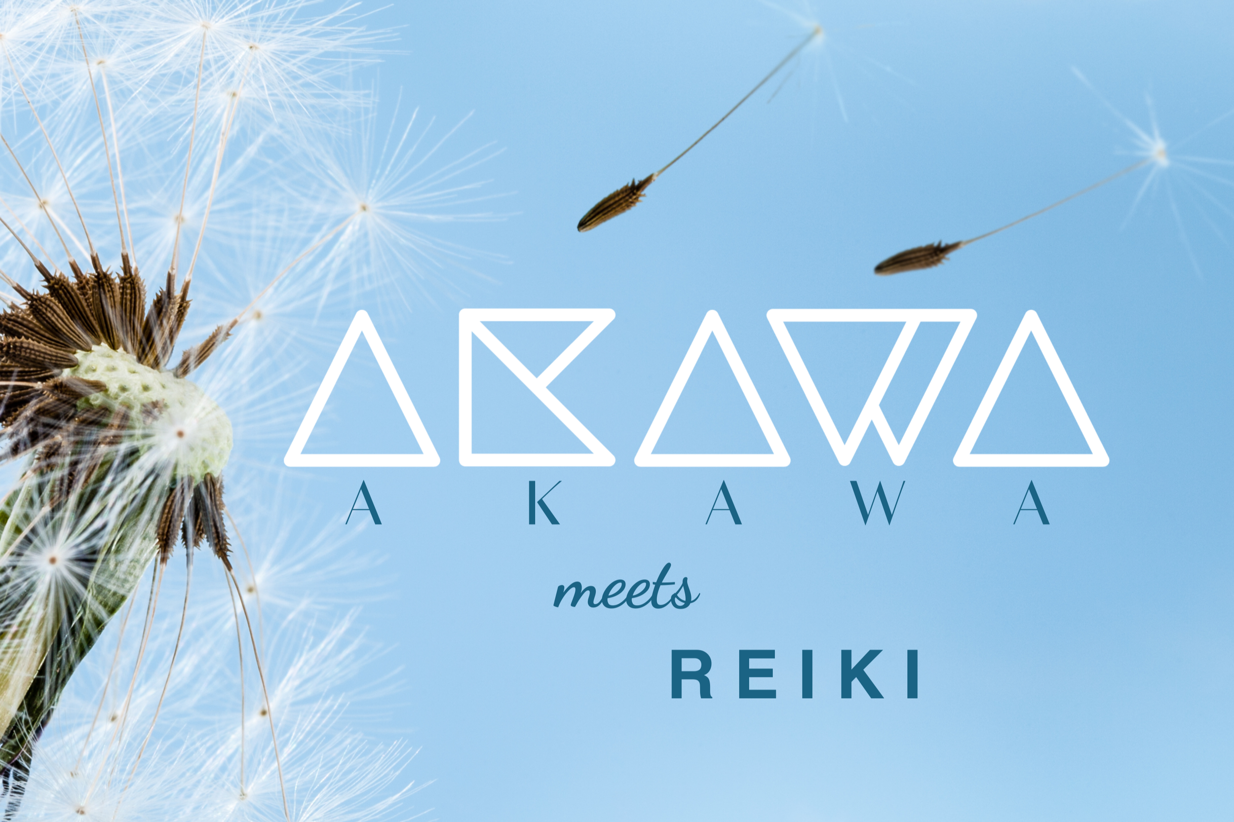 Ein Blütenkopf einer Pusteblume mit herausschwimmenden Samenkapseln vor einem blauen Himmel, darüber der Text 'ARAWA meets REIKI' in moderner Schrift.