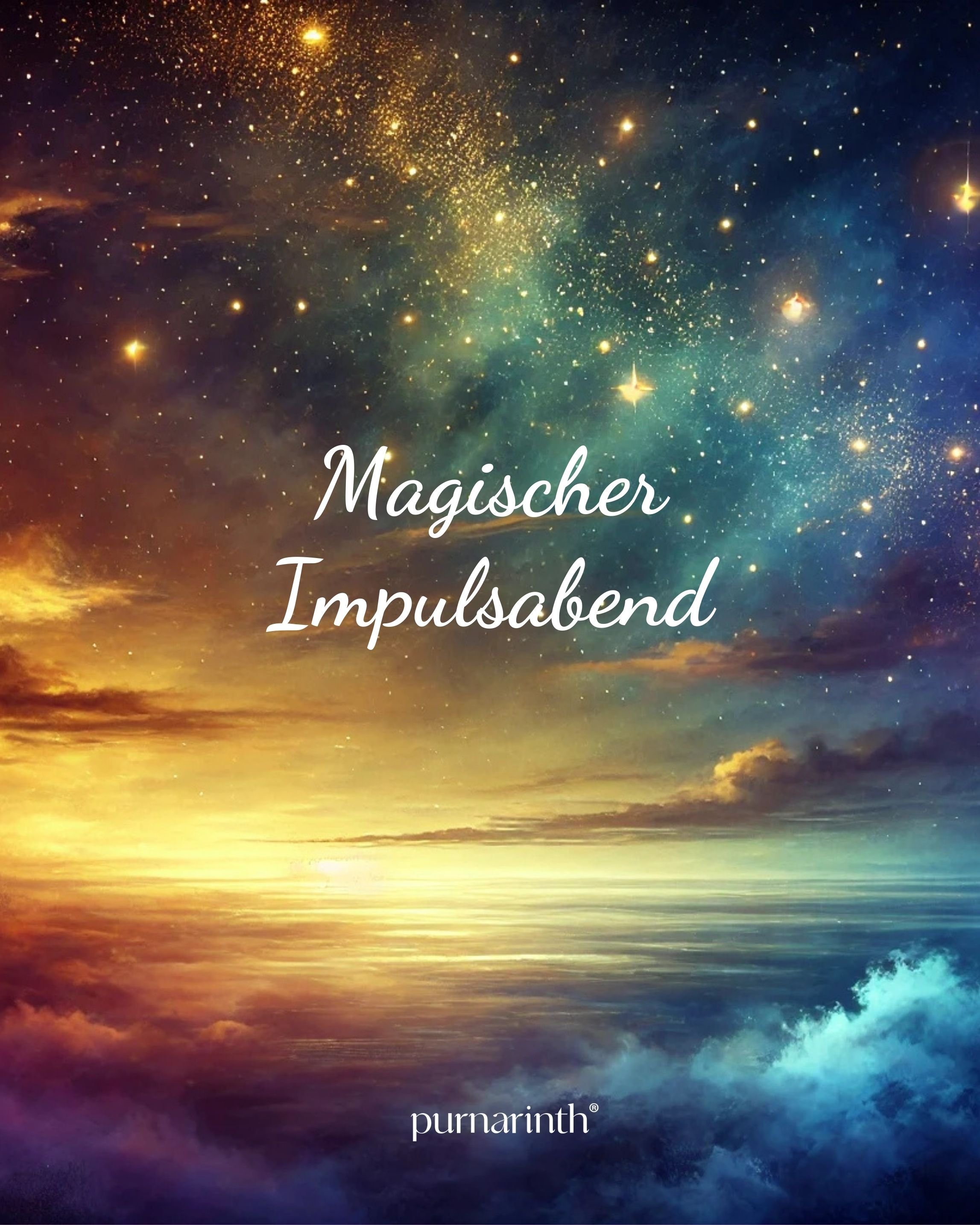 Magischer Impulsabend am 07.05.25