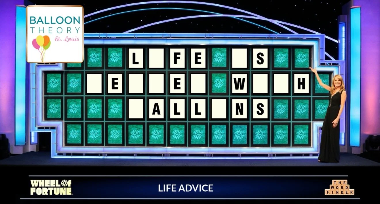 🎈 BALLOON THEORY PUZZLE #1 🎈

Category: Life Advice

Can you solve today&rsquo;s puzzle?

Comment &ldquo;Got It!&rdquo; when you&rsquo;ve figured it out, but please don&rsquo;t post the answer so everyone can have fun playing along!

Need a hint? S