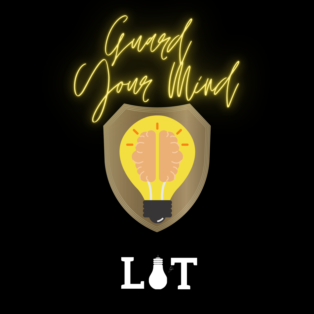 Guard Your Mind