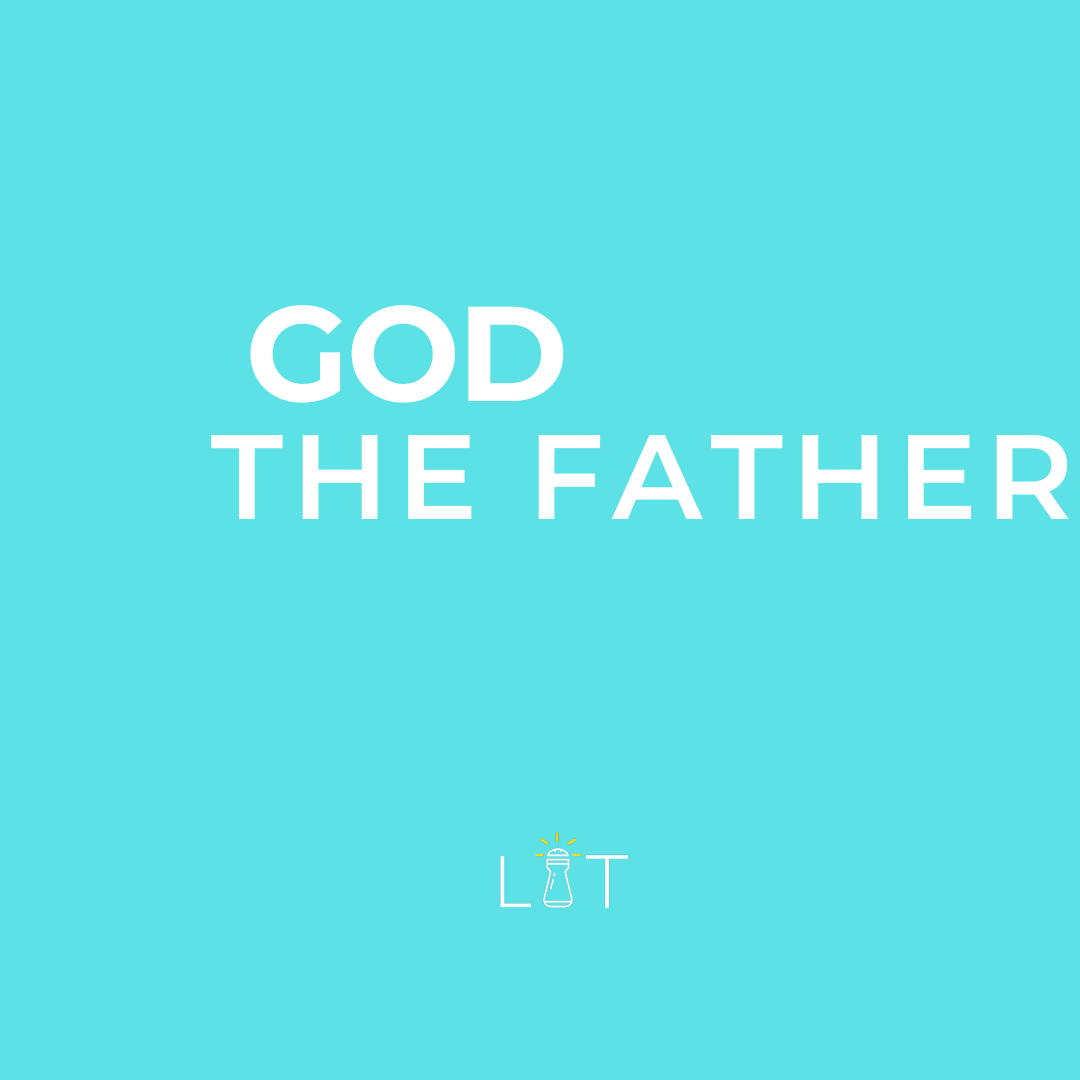 God, THE FATHER.