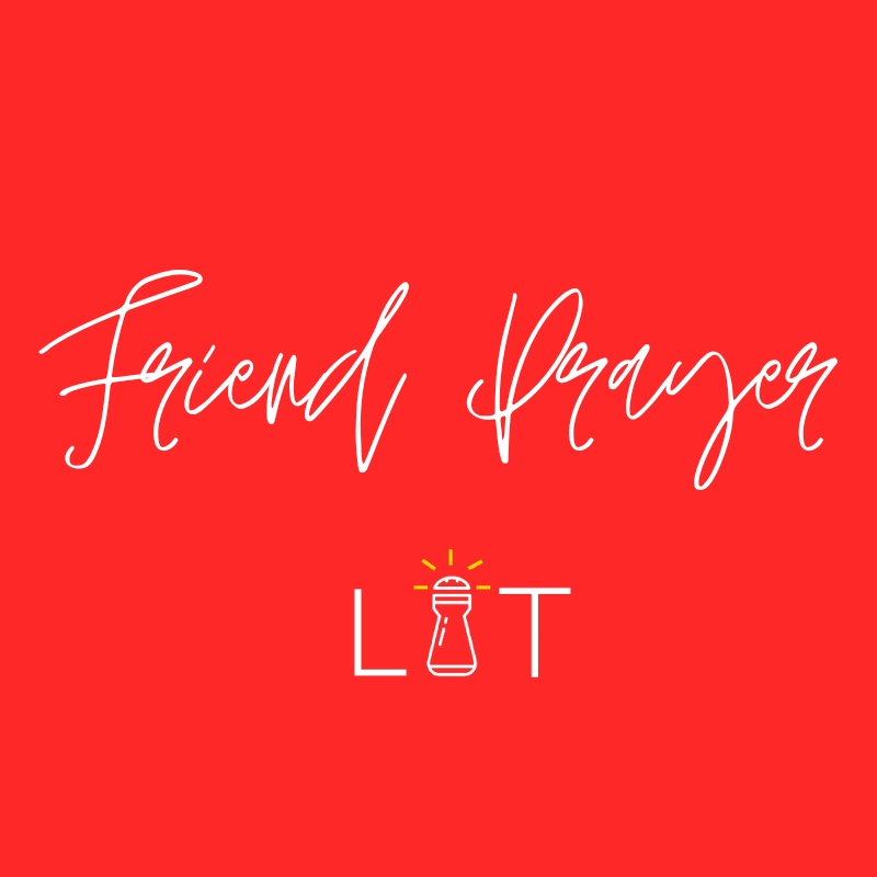 Friends Prayer.