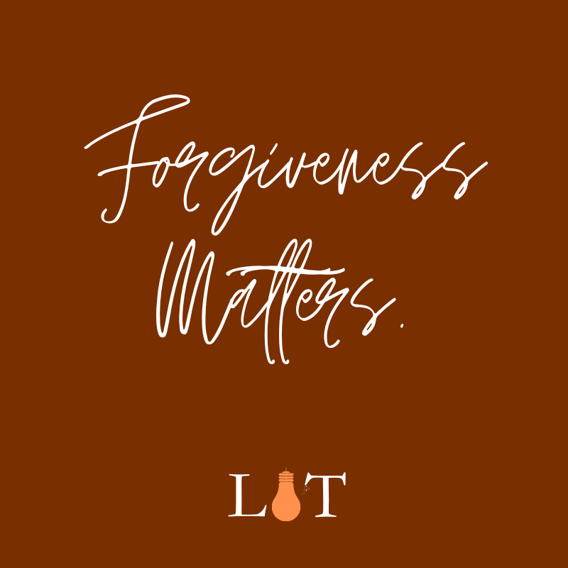Forgiveness Matters.