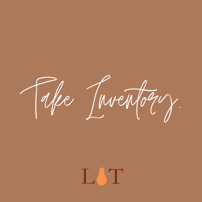 Take Inventory.