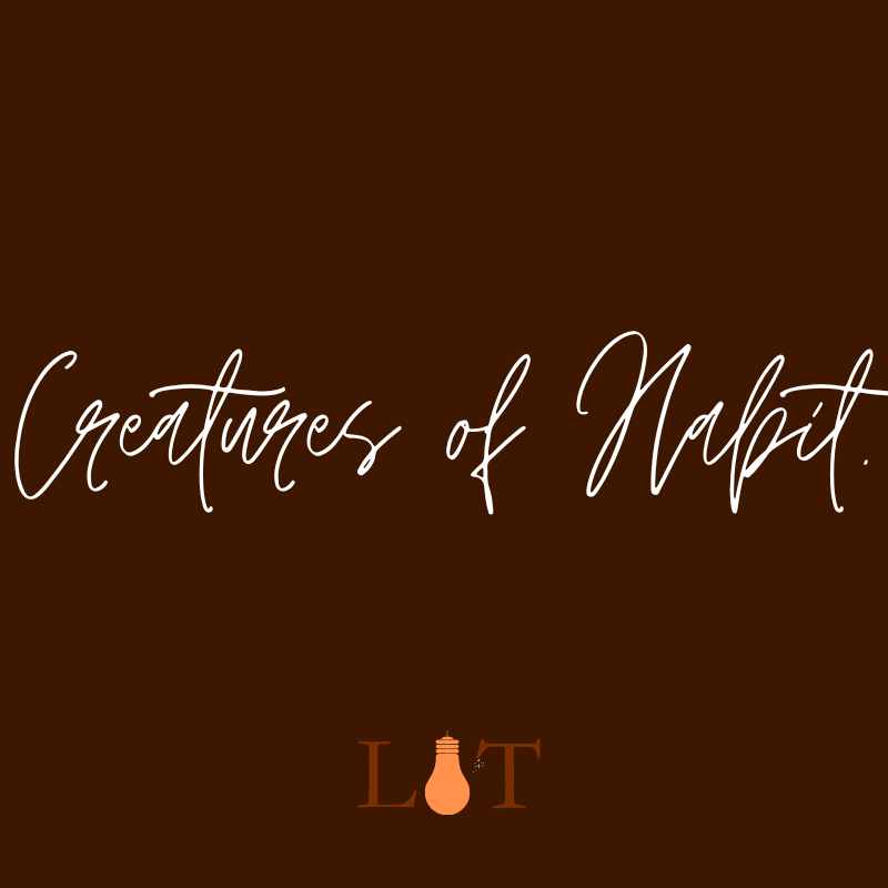 Creatures of Habit.