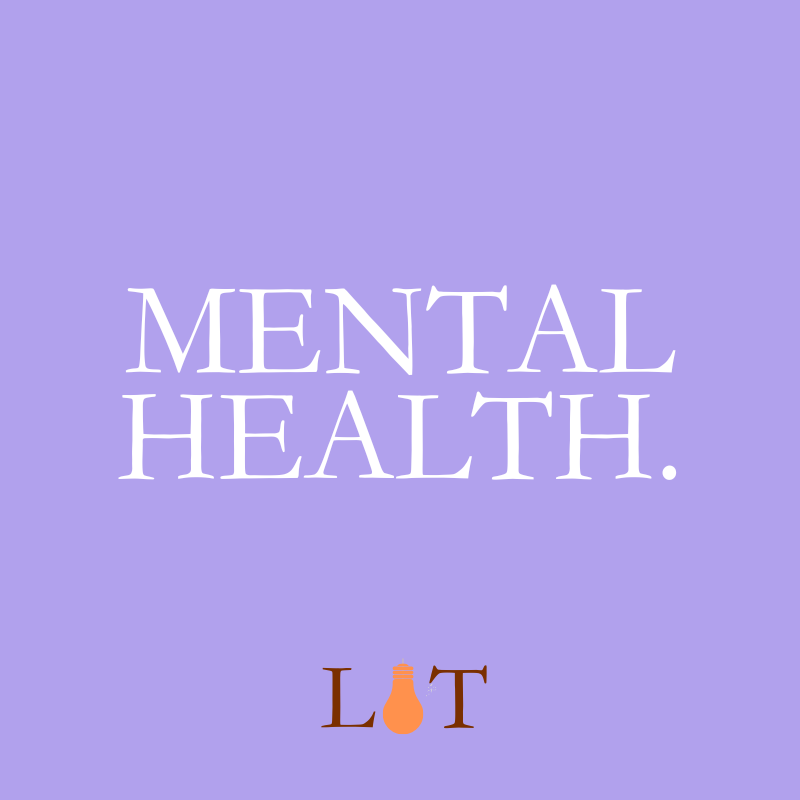 Mental Health.