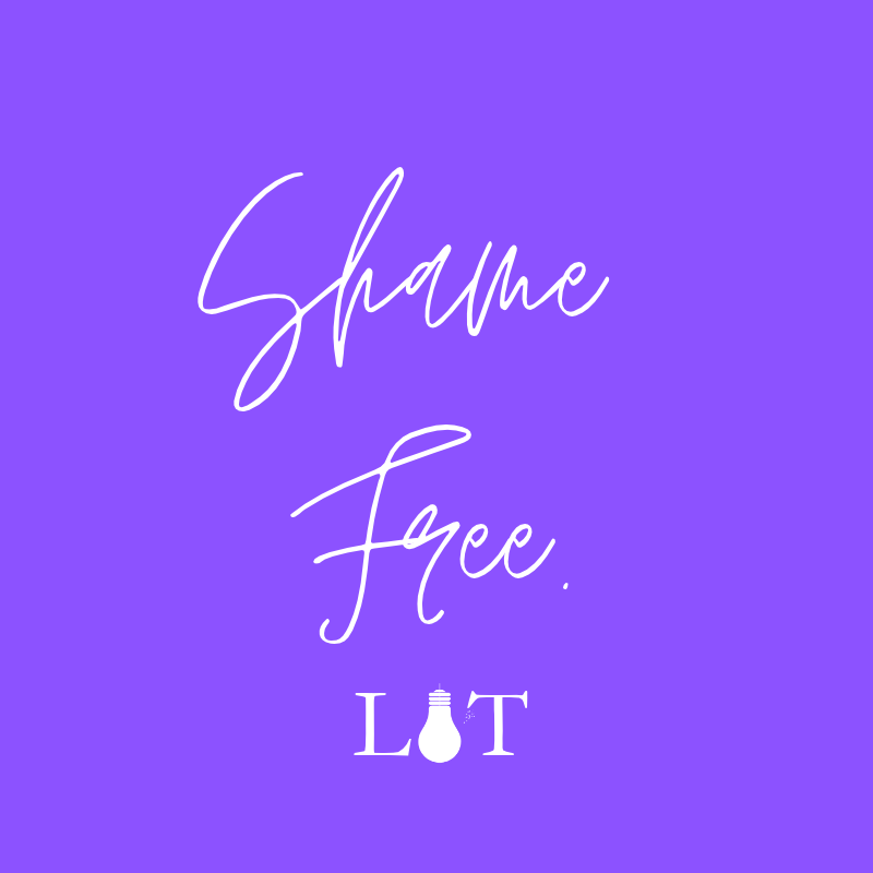 Shame Free.