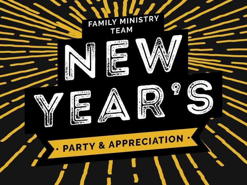 Sutherlin | Family Ministry Team New Year's Party