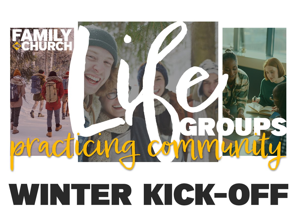 Life Groups | Winter Kick-Off