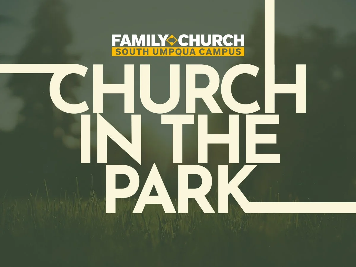 South Umpqua | Church in the Park