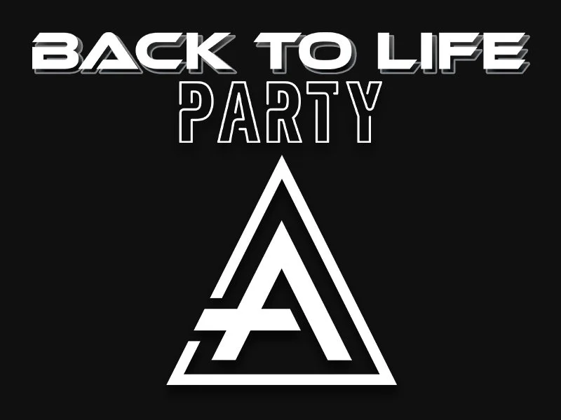 Sutherlin | Alive Back to Life Party