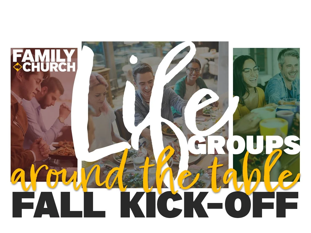 Life Groups | Fall Kick-Off