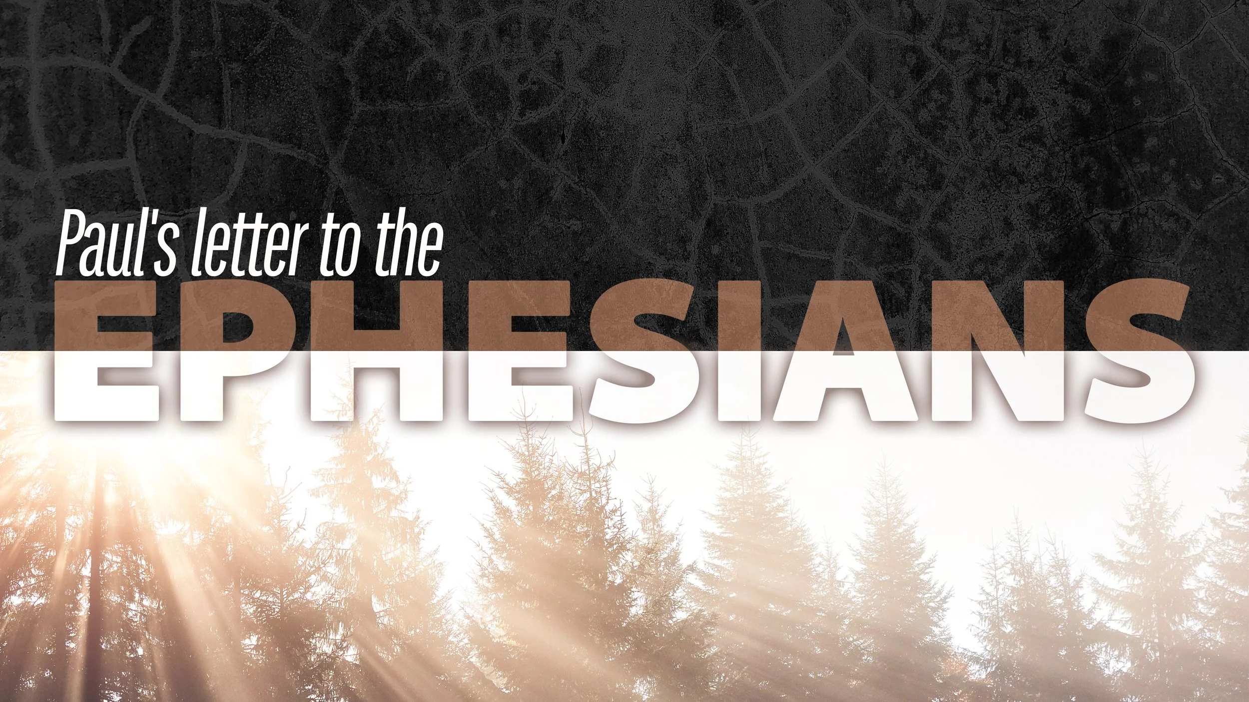 Ephesians series graphic.jpg