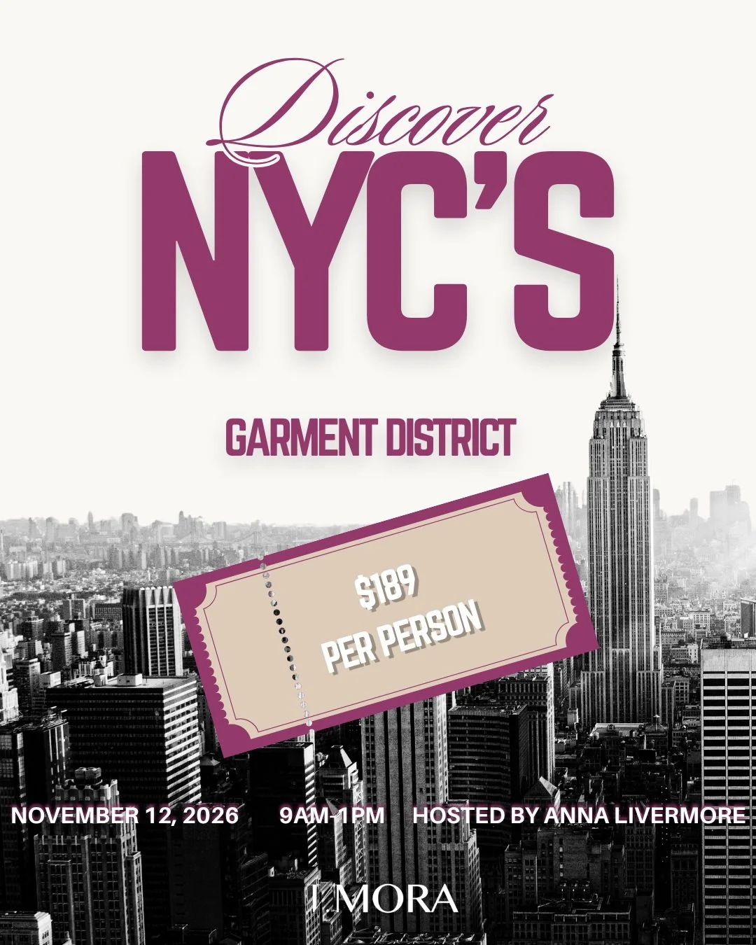 Discover NYC's Garment District with us on November 12, 2026 🏙

Tickets are only $189/Per person! Hosted by founder &amp; CEO of V.Mora Consulting, Anna Livermore. 

The Garment District is alive and thriving, but if you're new to the fashion indust
