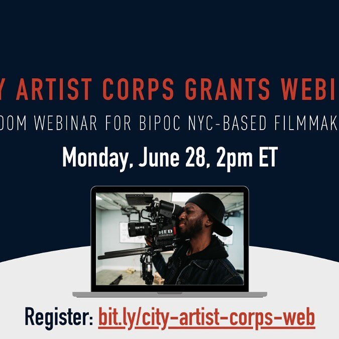 Join Firelight Media and Black Public Media on Monday, June 28 at 2:00pm ET for a free webinar for BIPOC NYC-based filmmakers about applying for City Artist Corps Grants.

The webinar will include a brief overview of the City Artist Corps Grants prog