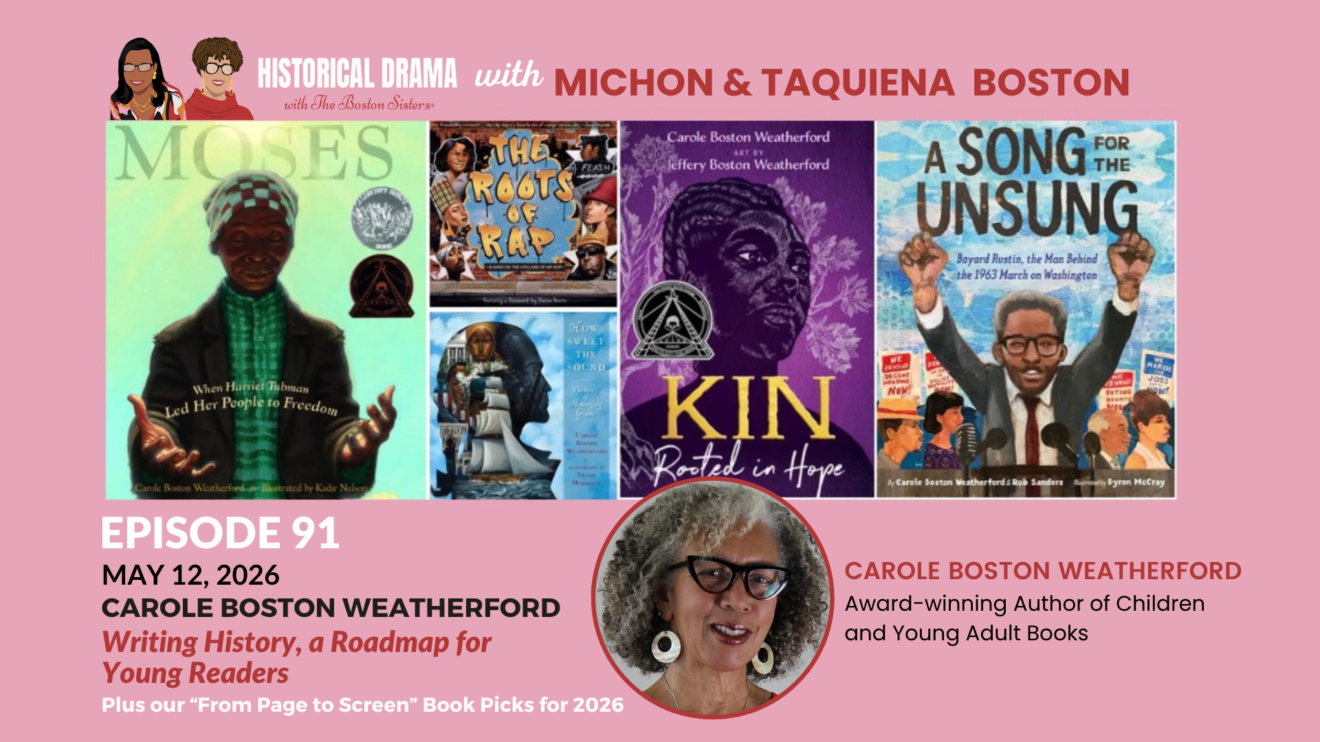 Ep. 91 - Carole Boston Weatherford: Writing History, a Roadmap for Young Readers