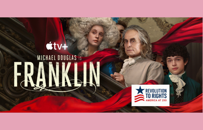 Ep. 93 | FRANKLIN - The American Revolution’s French Connection