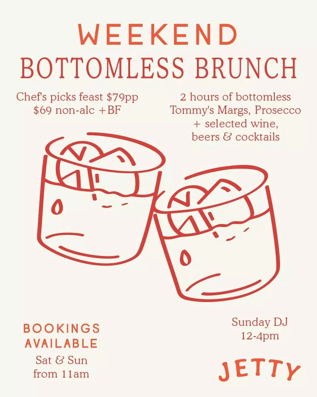 More sunshine, more Jetty&nbsp;🍹 ☀️

Bottomless Brunch now starts from 11am Saturday &amp; Sunday!&nbsp;Enjoy Chef's selected feast and bottomless bevvies&nbsp;🥂 
 
Bookings Saturday &amp; Sunday from 11am
$79pp +BF | Non-alc option $69pp +BF
Booki