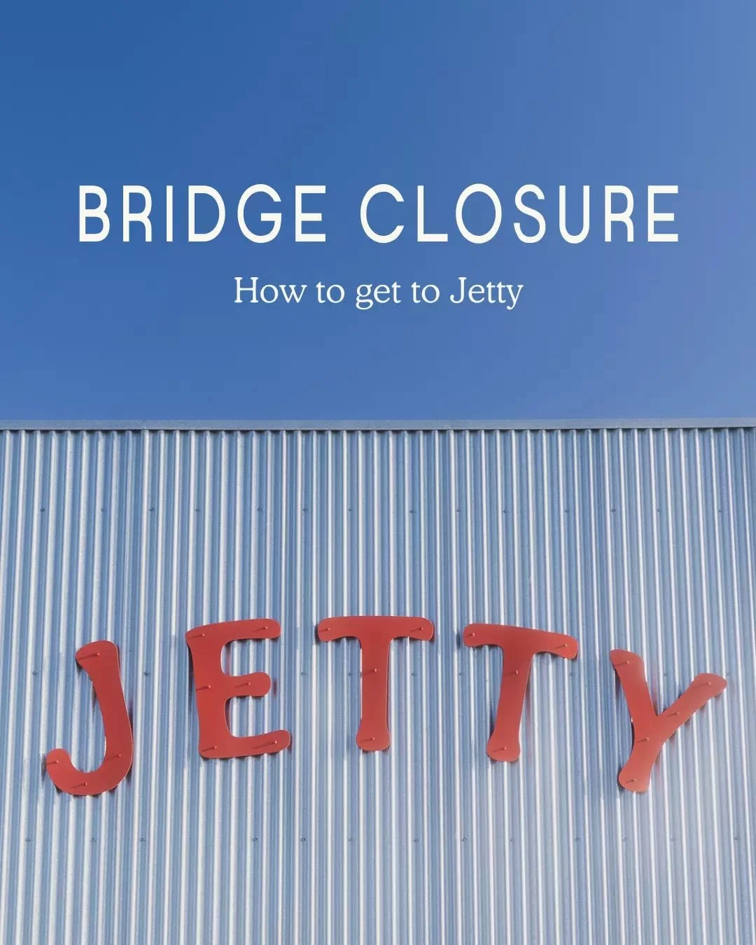 Important information 📍Fremantle Bridge closure from 1 February. 

East Street, Riverside Road and all pedestrian paths will remain open. Google and Apple maps will be updated with the closures. 

DIRECTIONS TO JETTY
📍Travelling from North Fremantl
