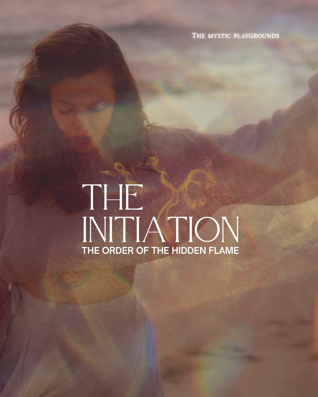 THE INITIATION
