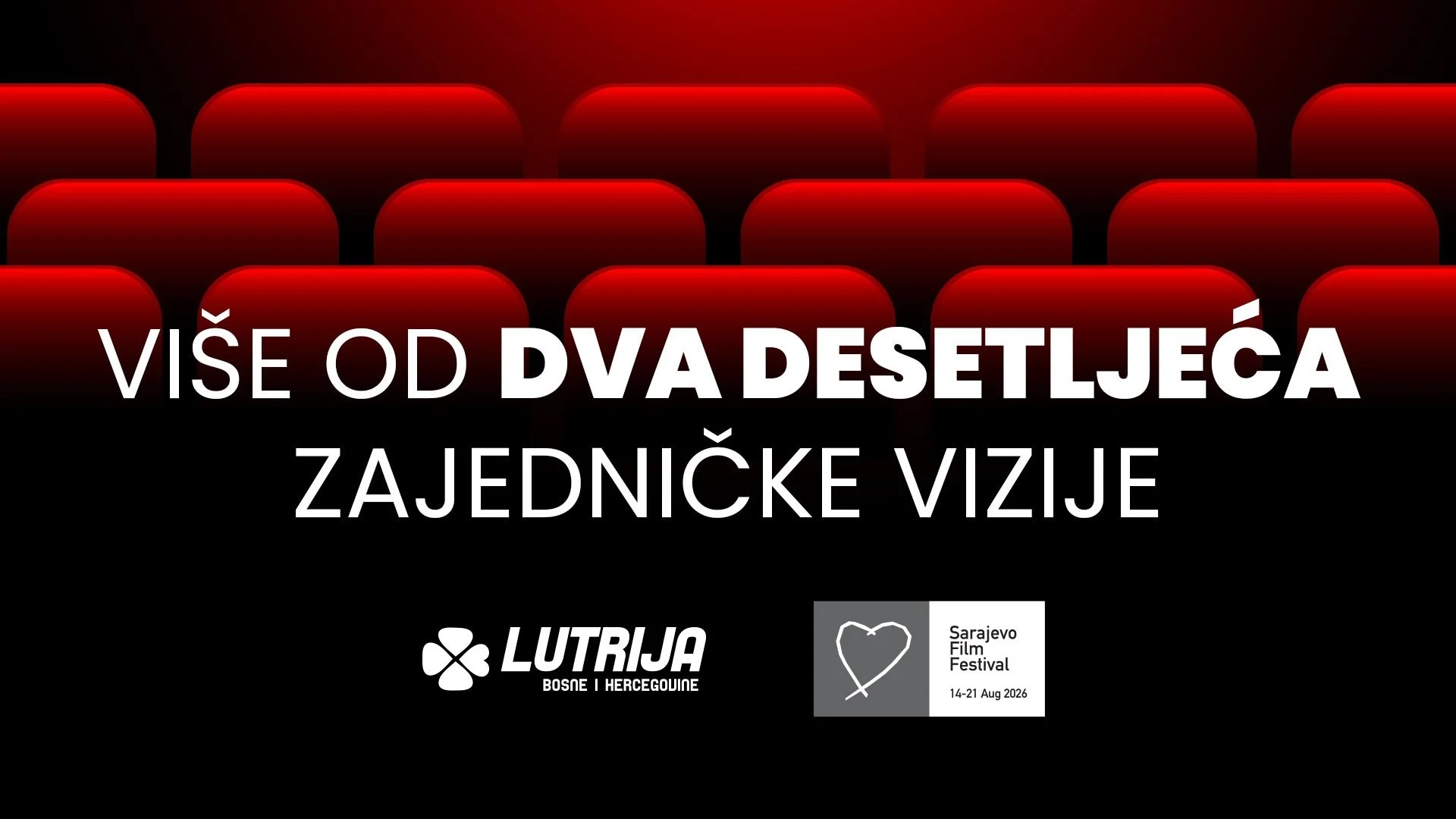 Više od poslovne saradnje: Više od dva desetljeća zajedničke vizije Sarajevo Film Festivala i Lutrije BiH