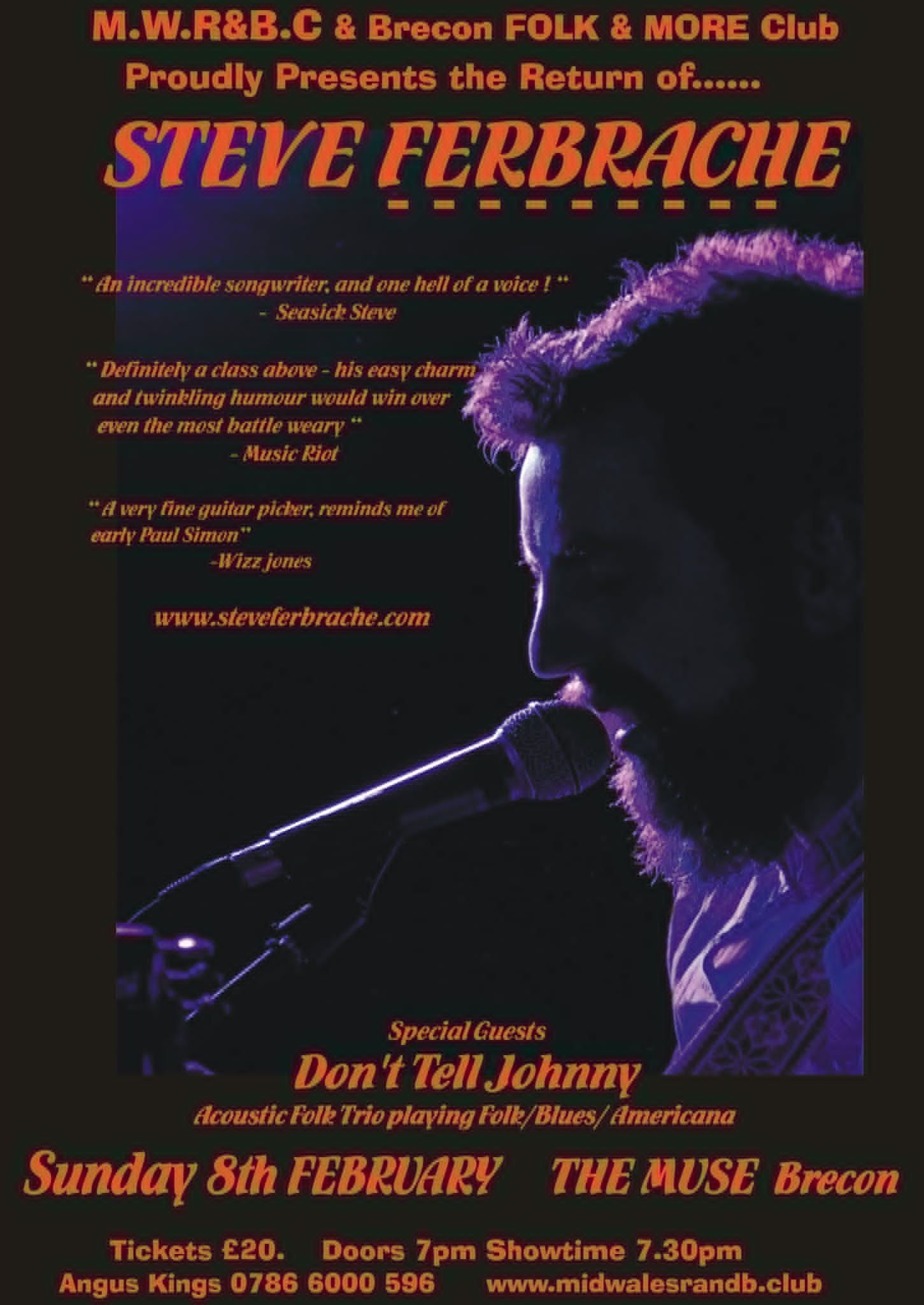 MWR&amp;BC presents Steve Febrache with guest support Don't Tell Johnny