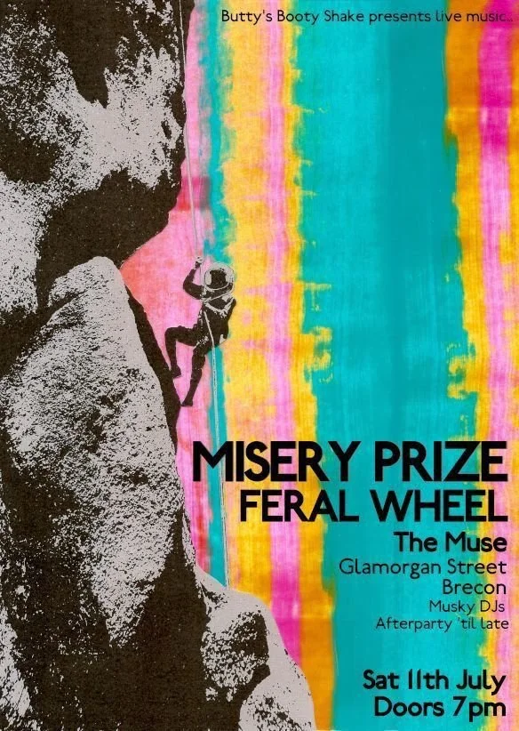 Butty's Booty Shake Double bill: Misery Prize and Feral Wheel