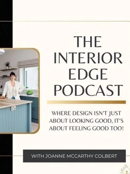 Ad for the interior edge podcast, with a small photo of a lady Joanne McCarthy Colbert wearing white standing in a bright blue kitchen with white worktop and some green plants in the background