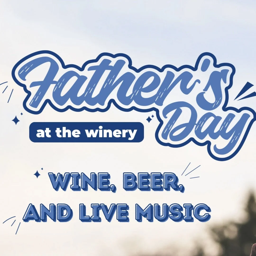 Father's Day at the Winery