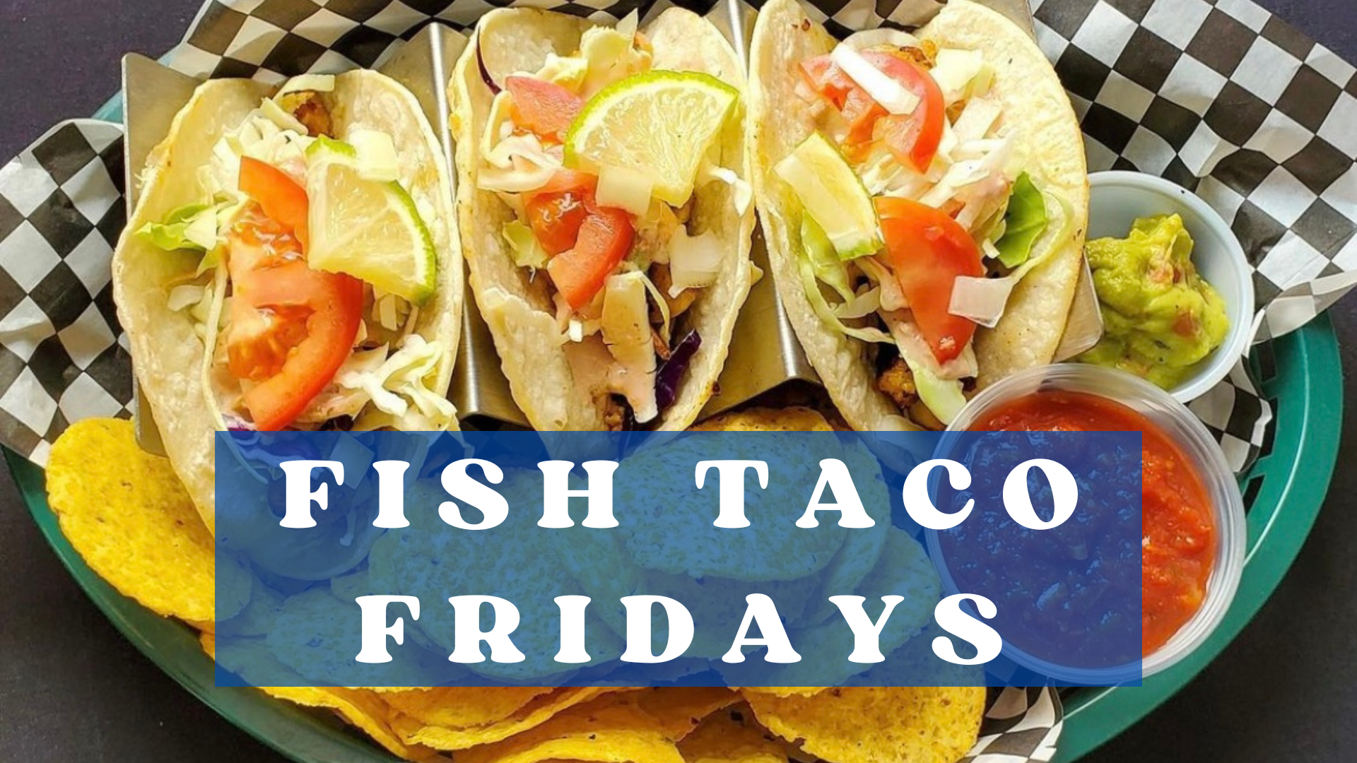 Fish Taco Fridays β Sovereign Estate Winery