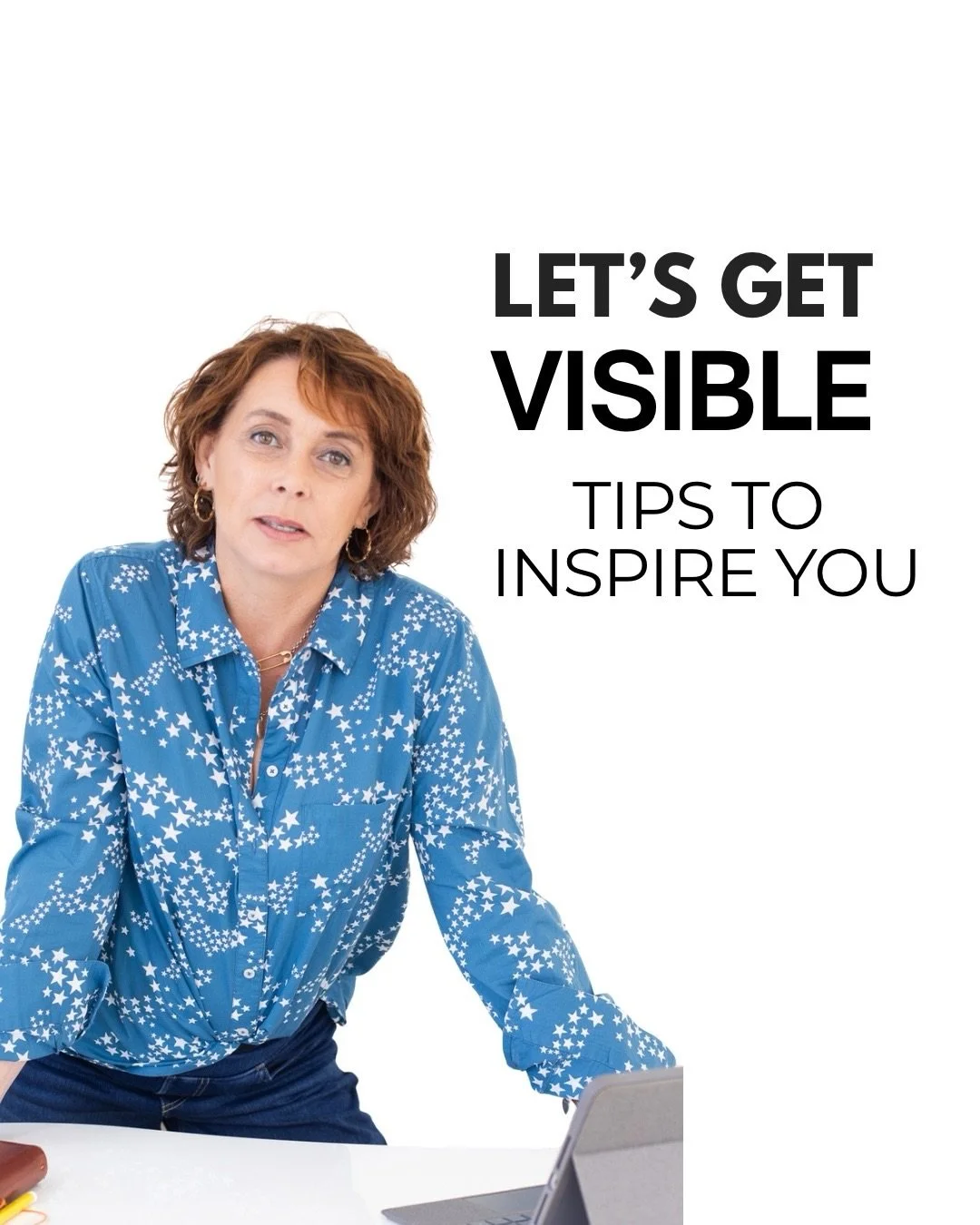 Would you like to show up more and be more visible!

I&rsquo;ve made a list and it may seem so very simple and obvious - but that&rsquo;s sometimes a good place to start - we don&rsquo;t need to reinvent the wheel here let&rsquo;s just show up. 

And