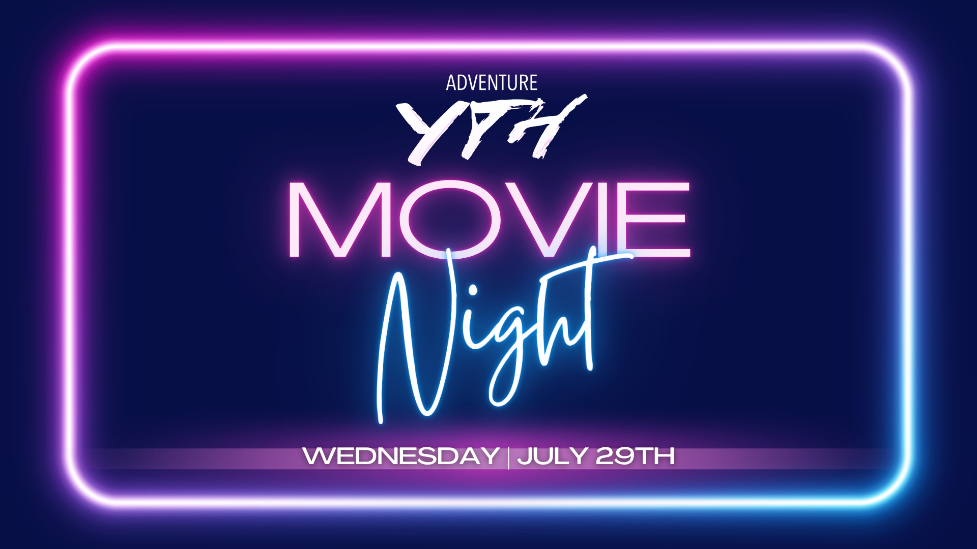 Adventure YTH Movie Night