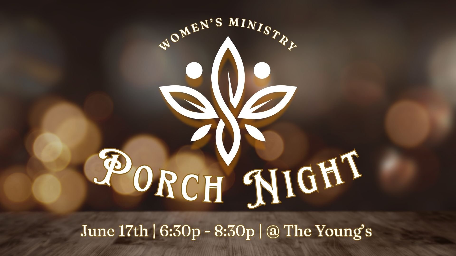Women's Ministry Porch Night