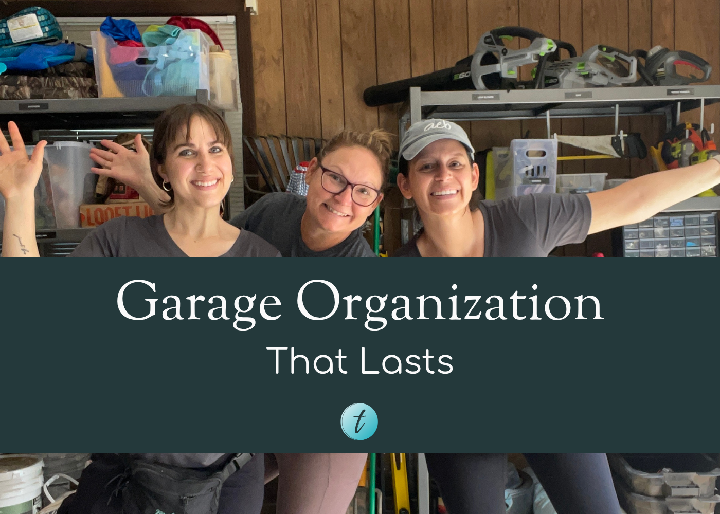 Garage Organization That Lasts