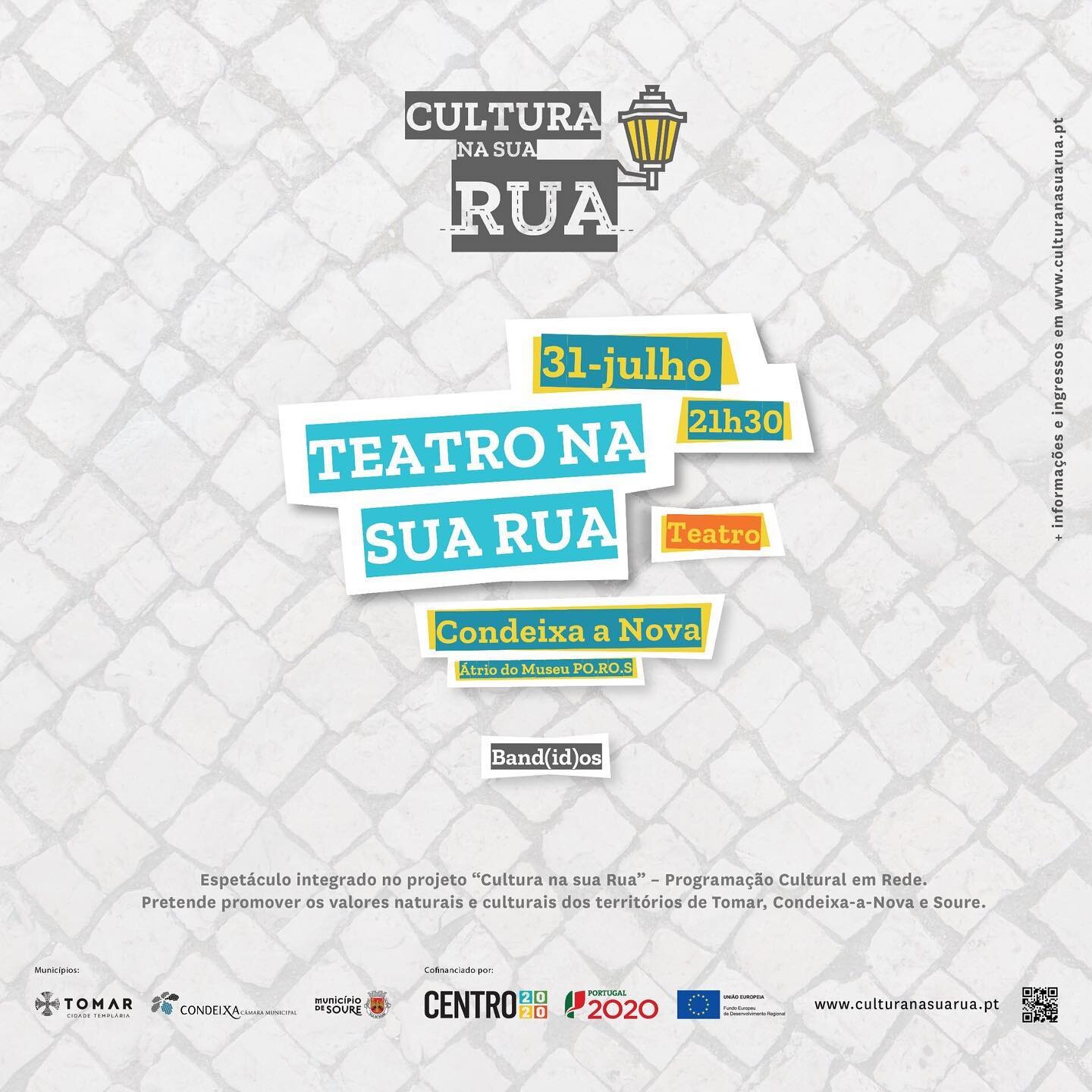 TEATRO
CICLO DE &ldquo;TEATRO NA SUA RUA&rdquo; | &ldquo;Band(id)os&quot;

31 de julho de 2021 | 21h30
80 min aprox
M/16
LOCAL: Condeixa-a-Nova &ndash; PO.RO.S - Museu Portugal Romano em Sic&oacute;

Espet&aacute;culo integrado no projeto &ldquo;Cult