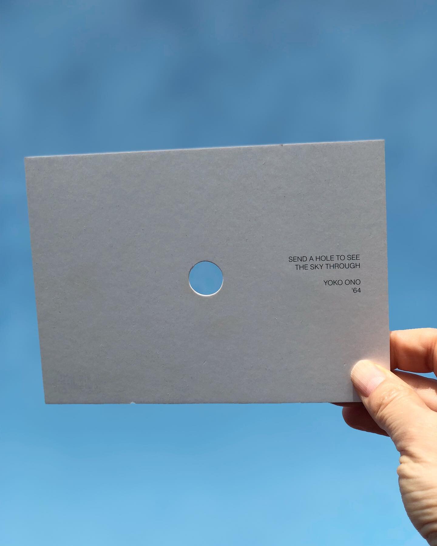 SEND A HOLE TO SEE THE SKY THROUGH - YOKO ONO &lsquo;64
⁣
I love Yoko Ono&rsquo;s &ldquo;scores&rdquo; - a collection of poetic, playful directives to shift our perspective. ⁣
I love this one in particular.⁣
⁣
She reminds us to look at the world afre