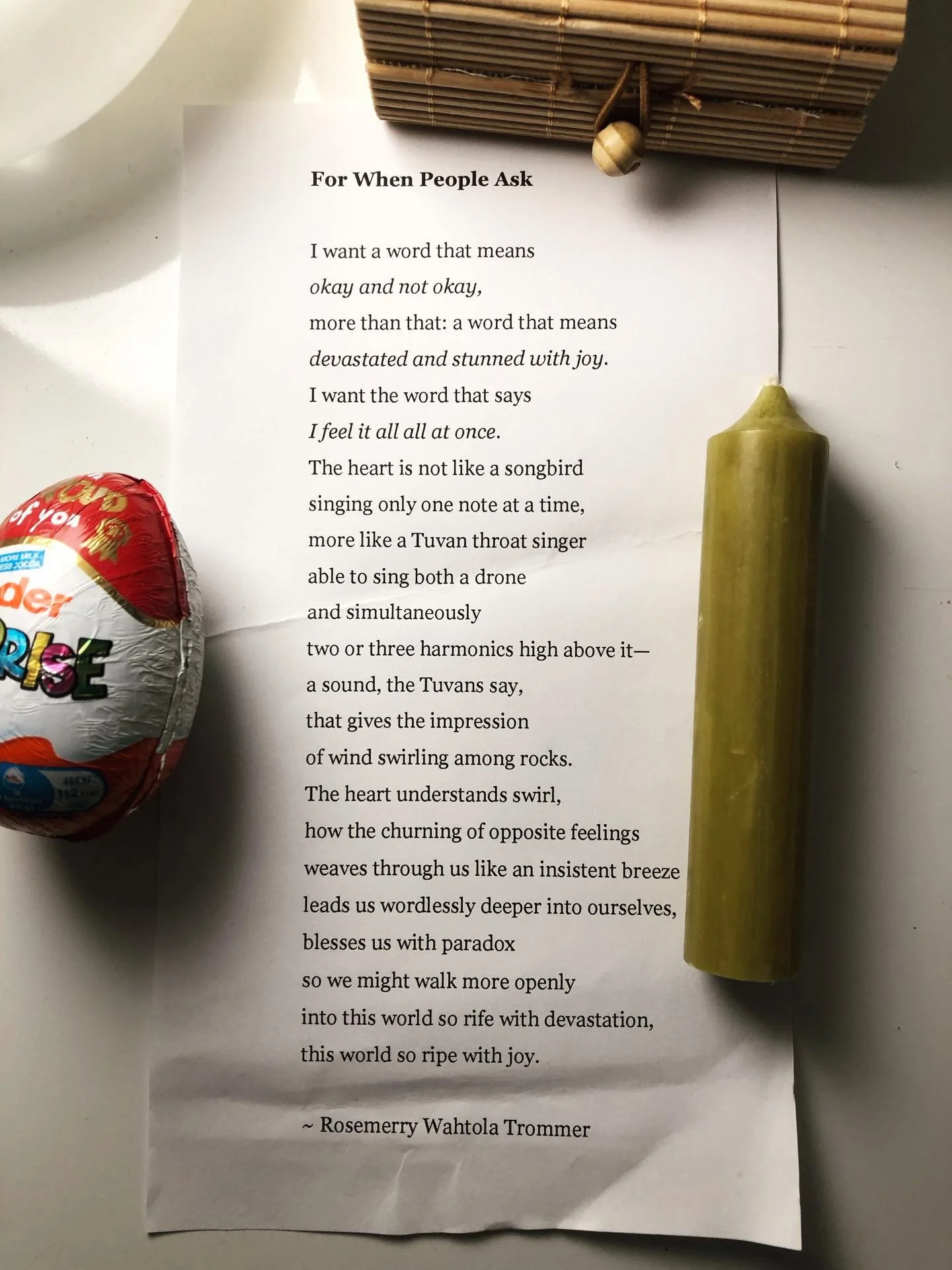 I was given this poem by @rosemerry.trommer the other day and it feels like the perfect words for these times. ⁣
⁣
For When People Ask⁣
⁣
By Rosemerry Wahtola Trommer⁣
⁣
I want a word that means ⁣
okay and not okay,⁣
more than that: a word that means