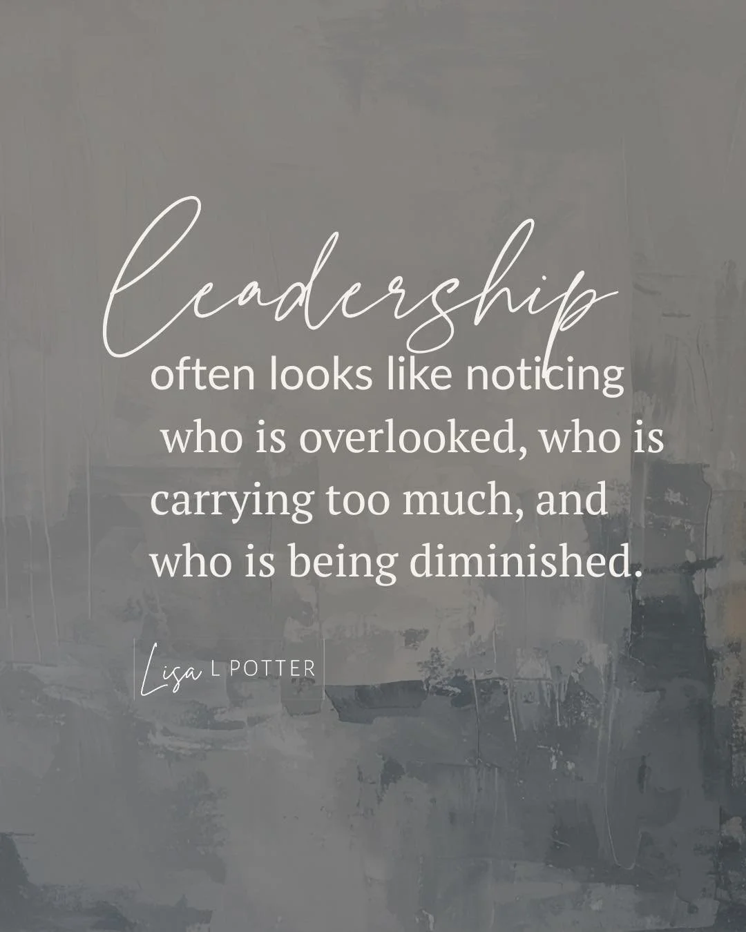 Leadership doesn&rsquo;t always look like speaking, being in front, or taking charge. 

Most often, it looks like noticing who is overlooked, who is carrying too much, and who is being diminished.

Attention is a form of responsibility.