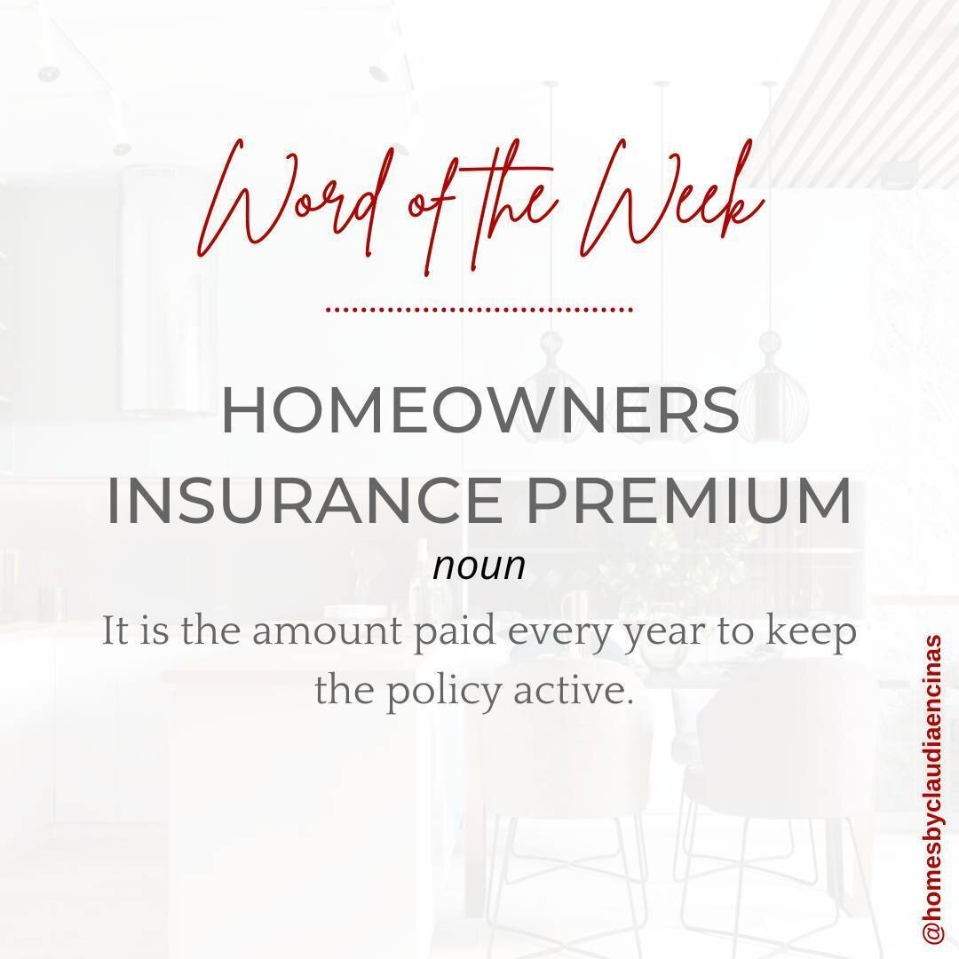 *Word of the Week* | Homeowners Insurance Premium🏠

A homeowners insurance premium is the amount of money paid every year to keep the property insurance policy active. 

If there is a mortgage, the homeowner insurance premium is usually included as 
