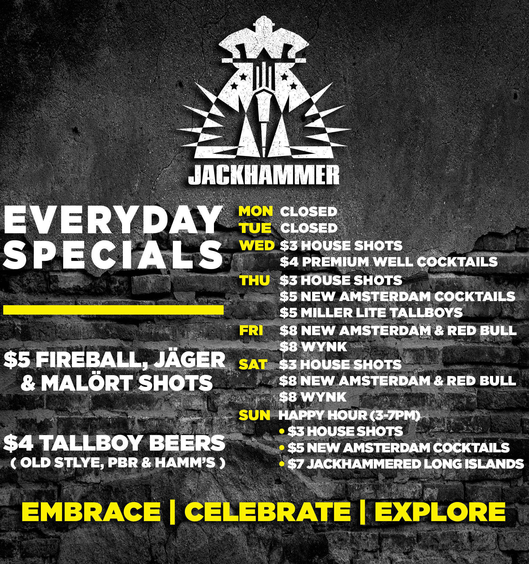 A drink menu with daily specials at Jackhammer bar. Offers include discounted shots, cocktails, and beers throughout the week, along with happy hour details on Sunday and special priced beers and shots.