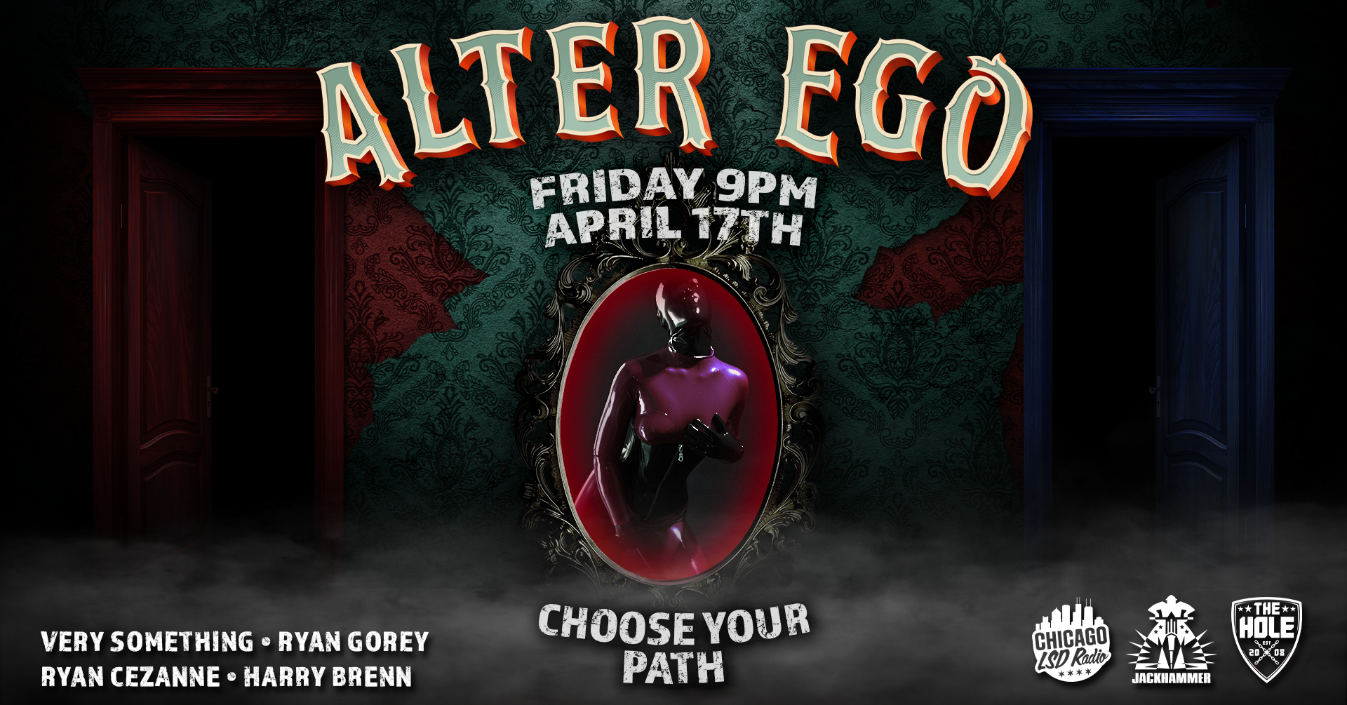 FRIDAY APRIL 17TH • 9PM-4AM