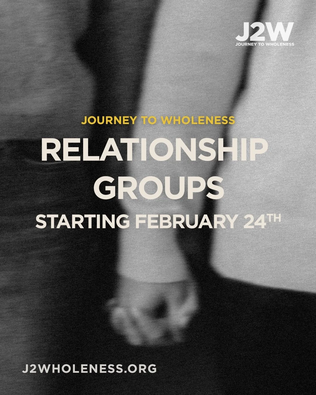Along with groups starting February 24, be sure to check out the men&rsquo;s, women&rsquo;s, and 2 different relationship Journey to Wholeness groups!

Comment &ldquo;J2W&rdquo; for more information!