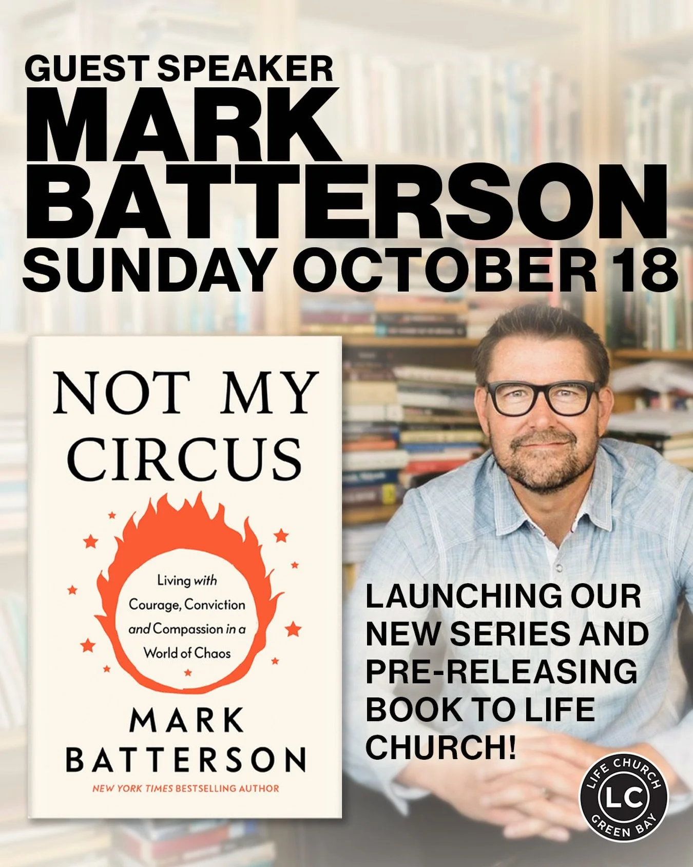 We&rsquo;re always blessed by what Pastor Mark Batterson brings to our church! Be sure to make it on October 18 as he brings his brand new book &ldquo;Not my Circus&rdquo; and an incredible message.