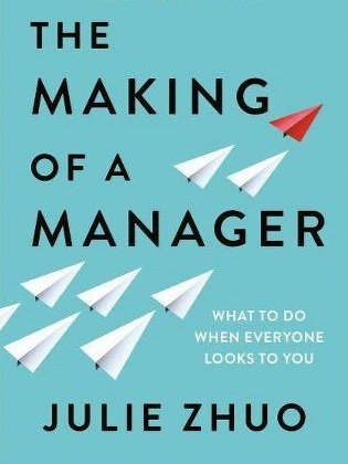 The Making of a Manager