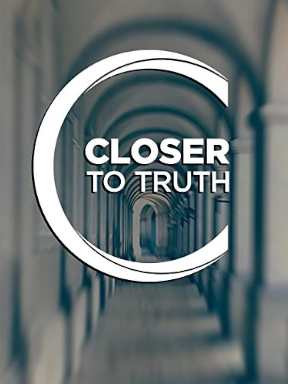 CLOSER TO TRUTH POSTER .jpg