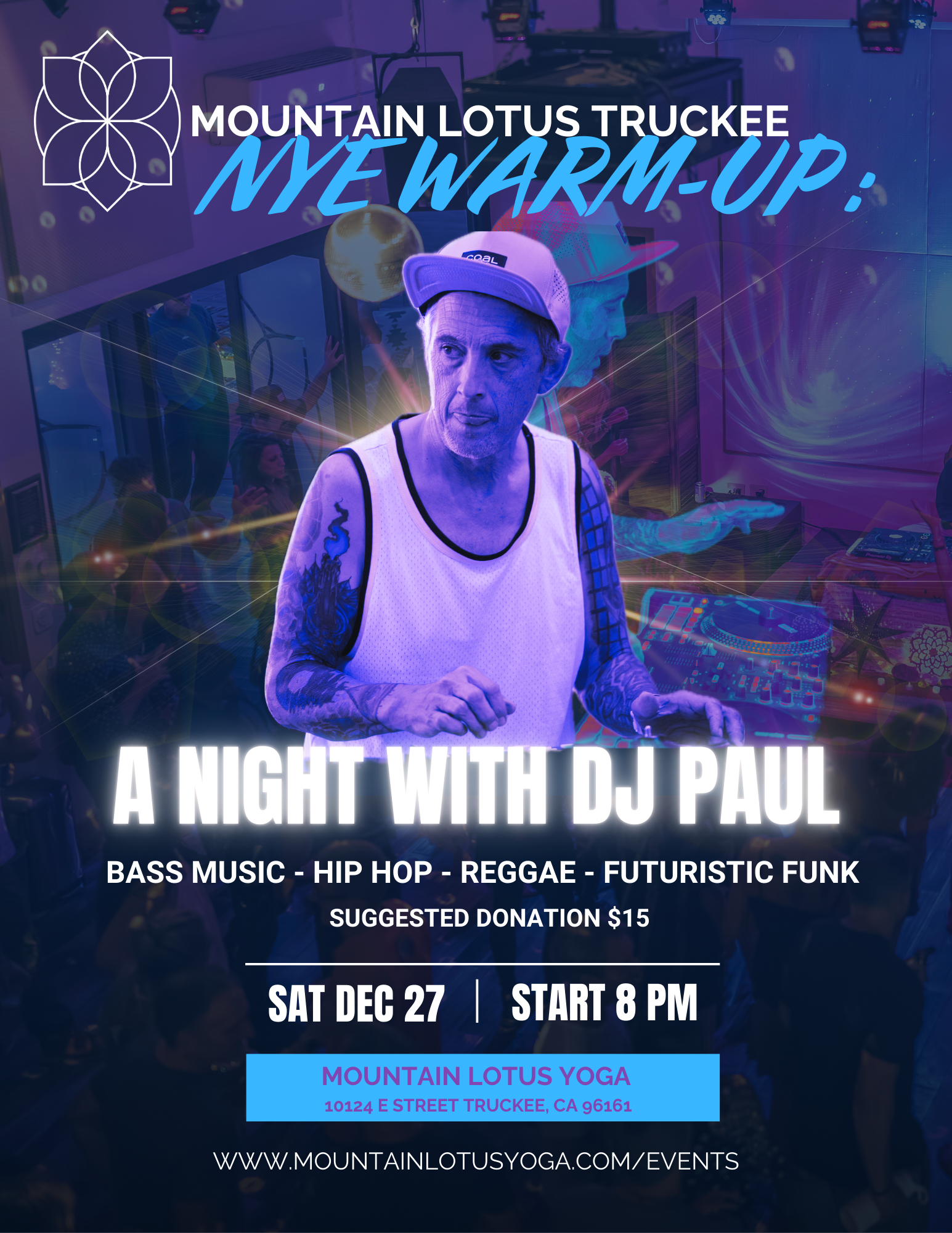 NYE WARM-UP:                                      A Night with DJ Paul